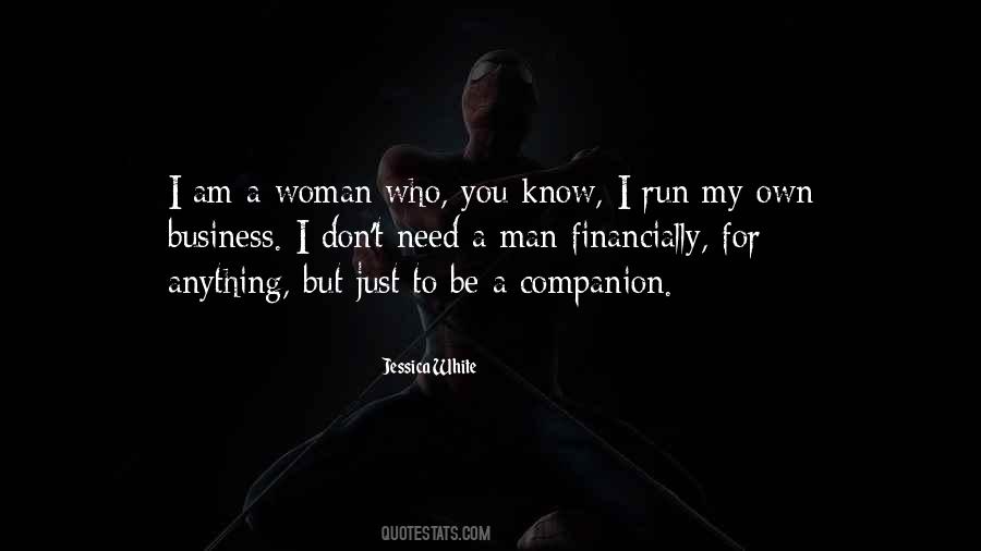 Need A Companion Quotes #1428207