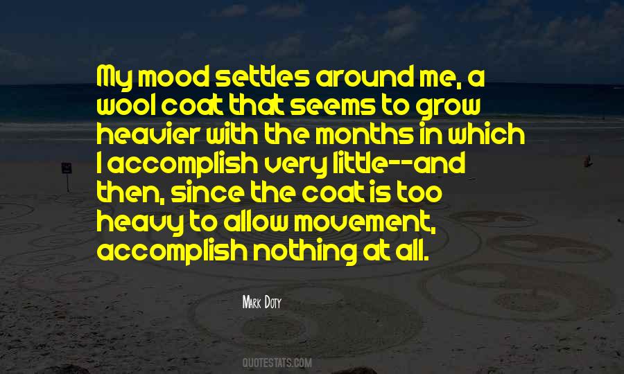 In A Mood Quotes #129701