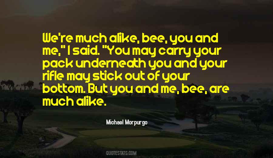 Bee You Quotes #1024045