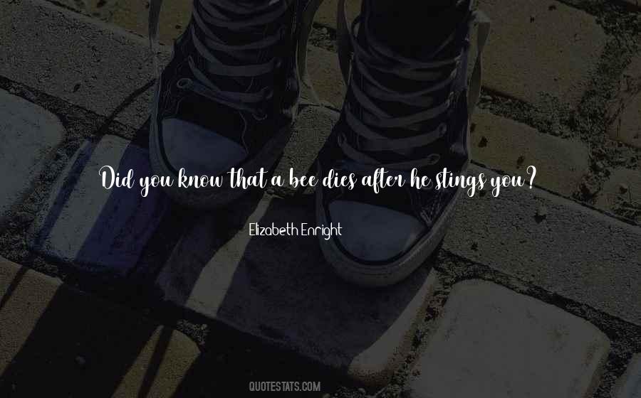 Bee You Quotes #1553848