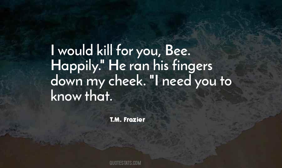 Bee You Quotes #1714314