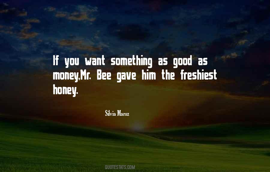 Bee You Quotes #698508