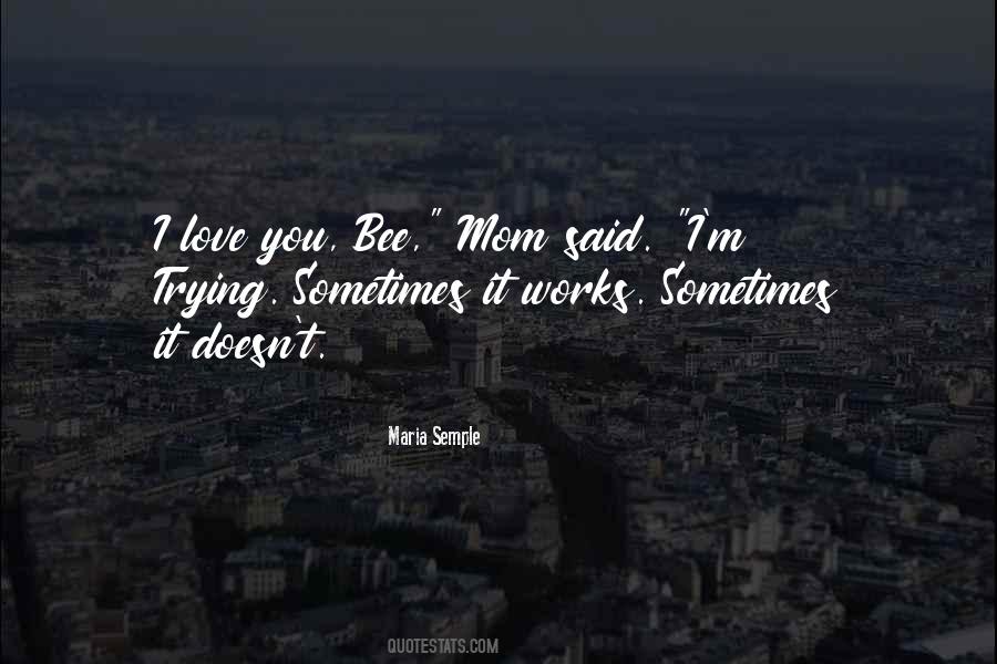 Bee You Quotes #851448