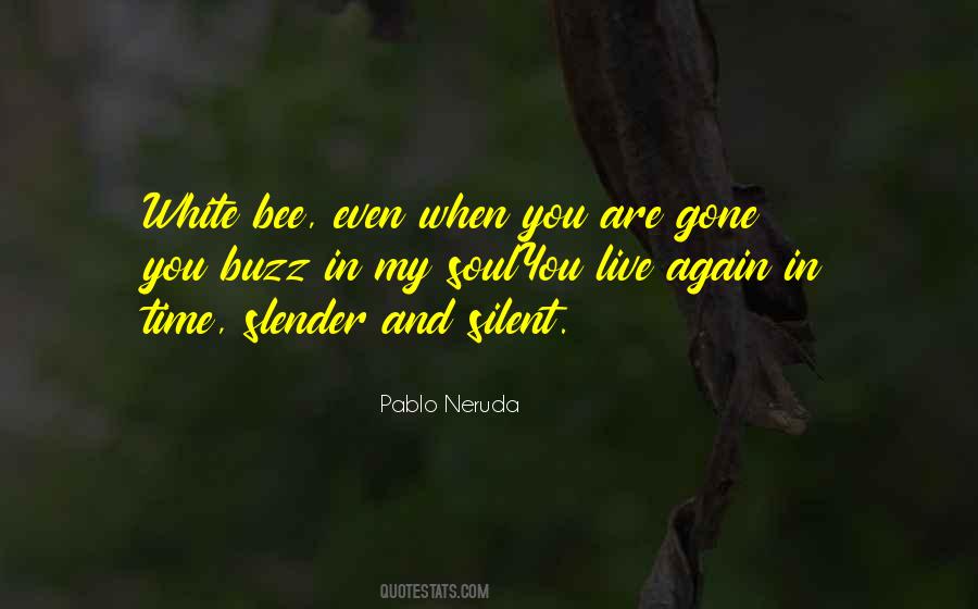 Bee You Quotes #873607