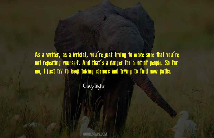 Quotes About Not Repeating Yourself #1166513