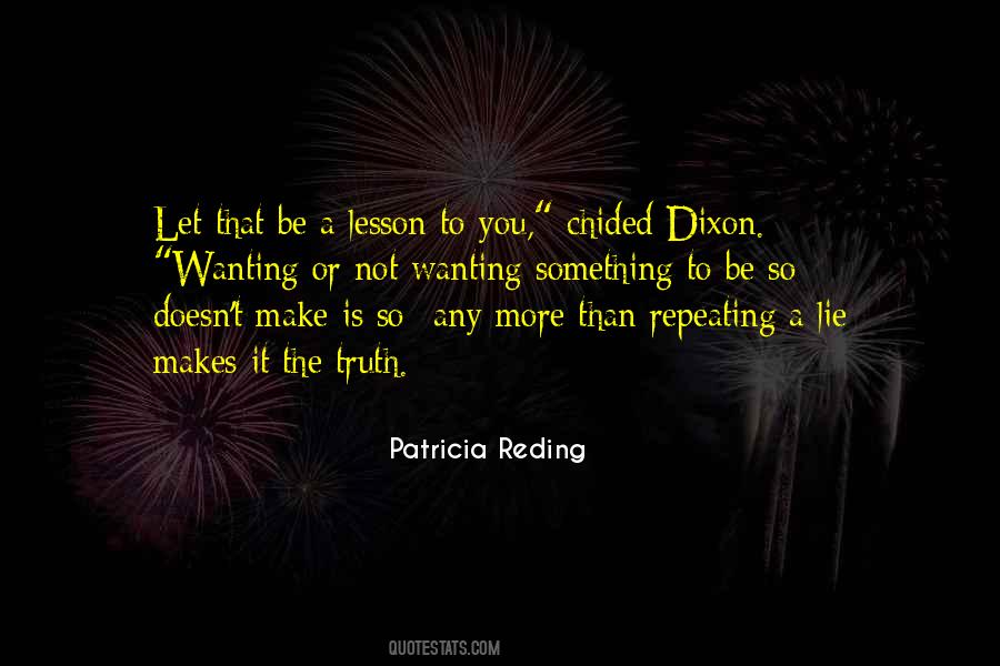 Quotes About Not Repeating Yourself #281803