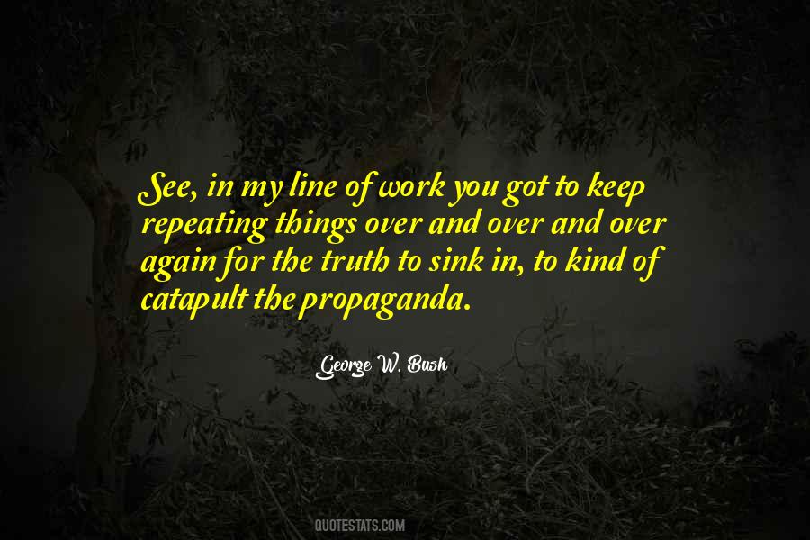 Quotes About Not Repeating Yourself #429313
