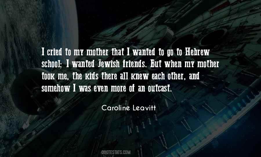 Friends Mother Quotes #1141320
