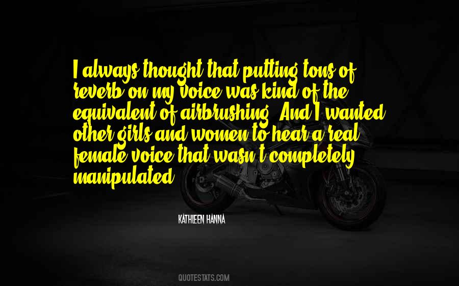 Real Female Quotes #1424882