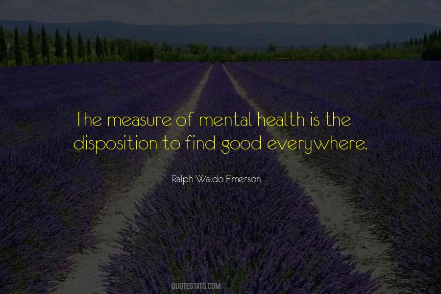 It Is No Measure Of Health Quotes #1141847