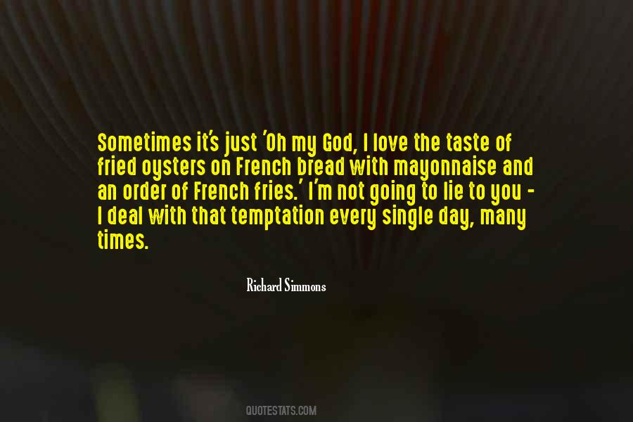 I Love The Taste Of You Quotes #1770929