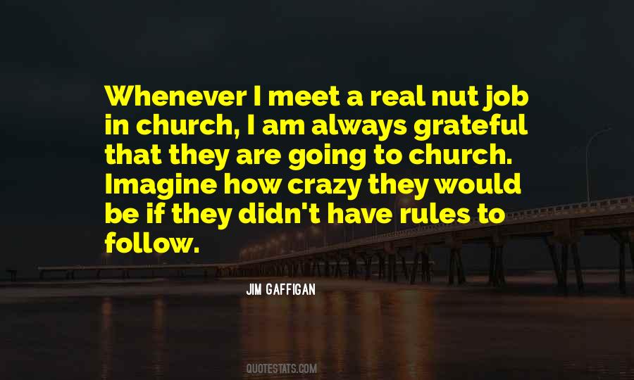 Always Follow The Rules Quotes #1265251