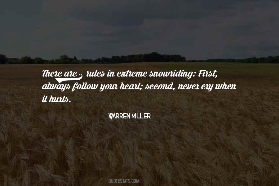 Always Follow The Rules Quotes #1433552