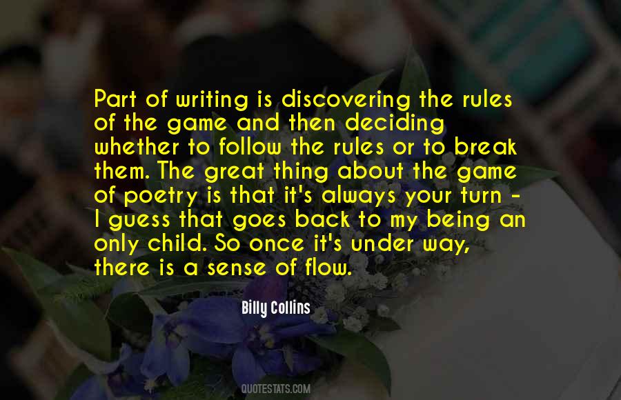 Always Follow The Rules Quotes #1476609