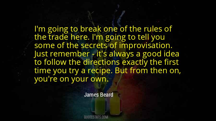 Always Follow The Rules Quotes #1776877