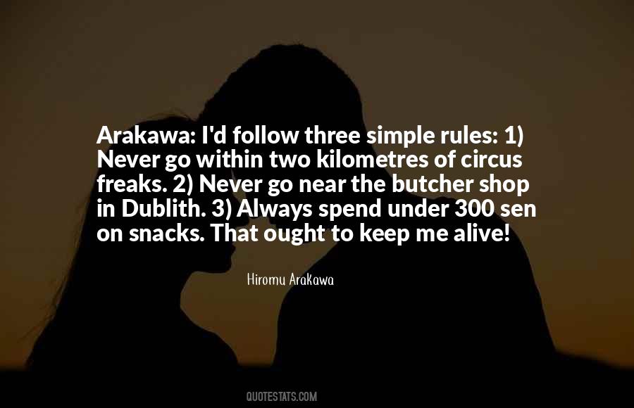 Always Follow The Rules Quotes #925892