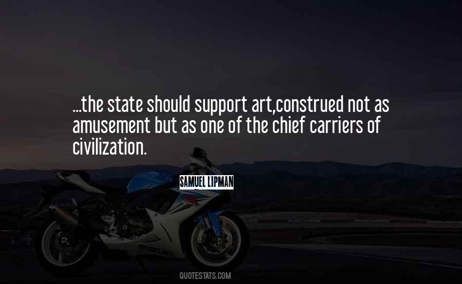 Support Art Quotes #1538849