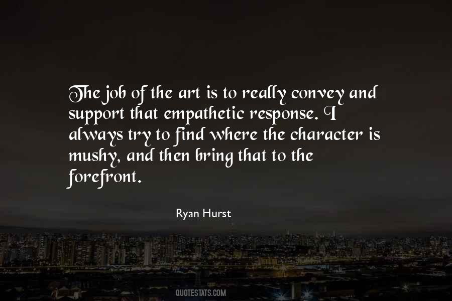 Support Art Quotes #343167