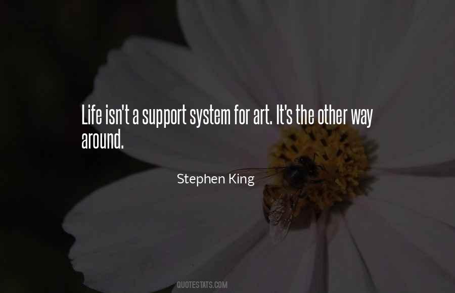 Support Art Quotes #429871