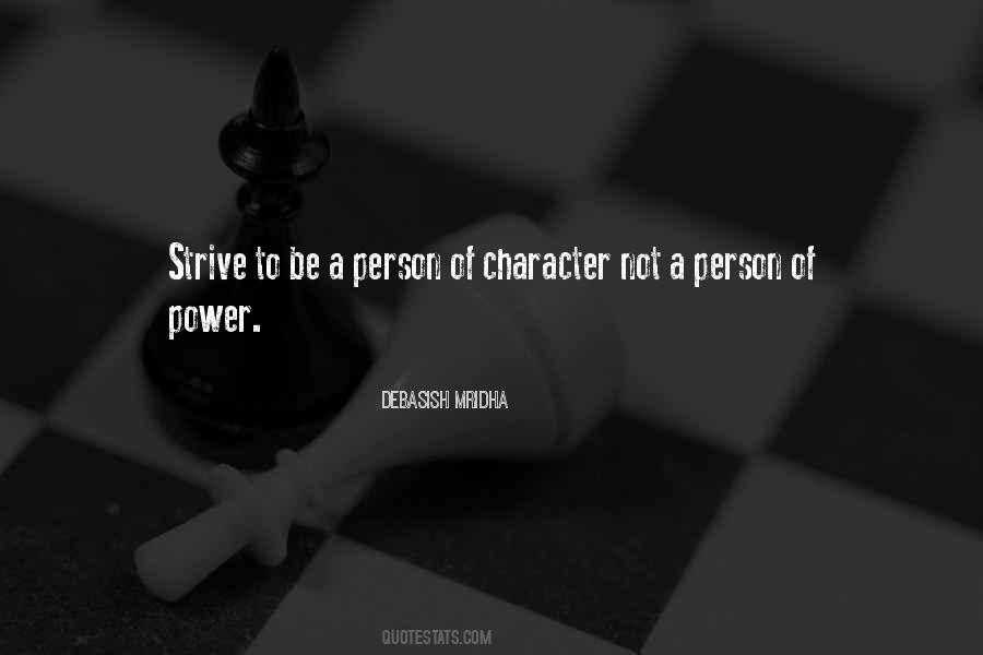 Be A Person Of Character Quotes #1853836