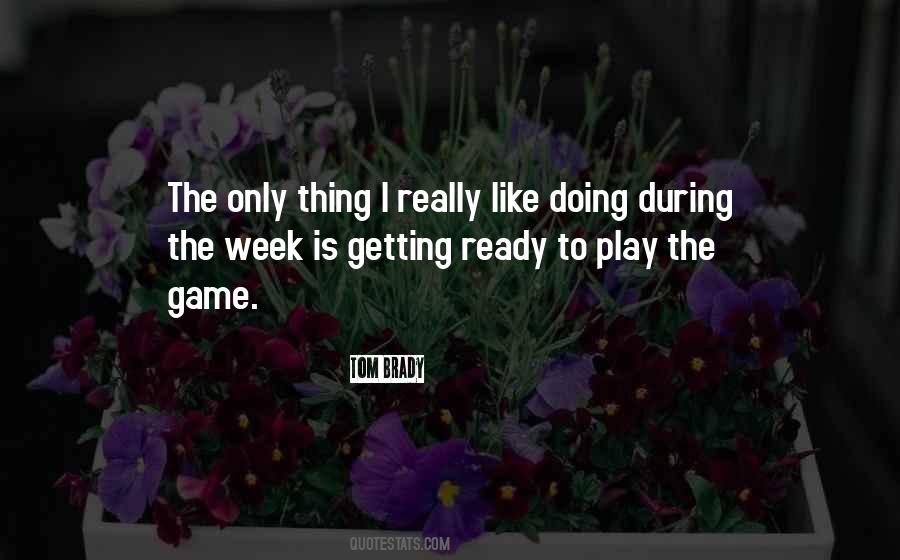Game Ready Quotes #1465591