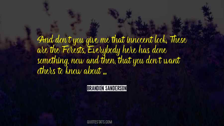 Quotes About Look Innocent #1210318