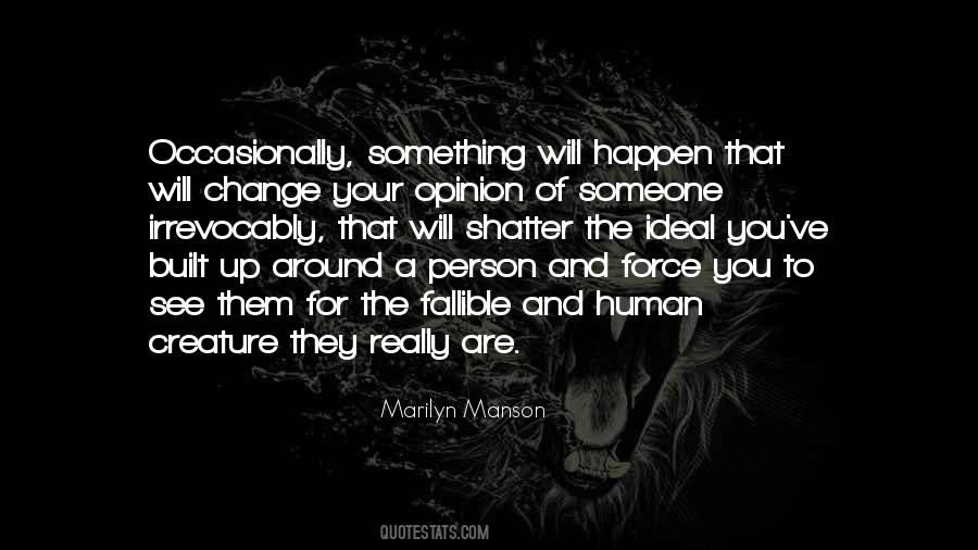 Change Will Happen Quotes #1104322