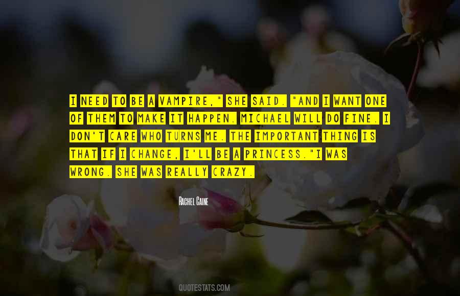 Change Will Happen Quotes #886521