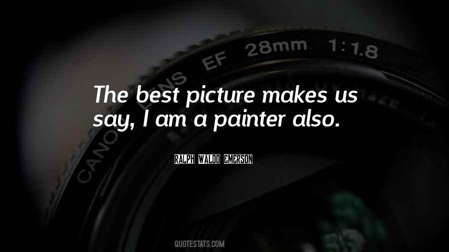 The Best Picture Quotes #1686712