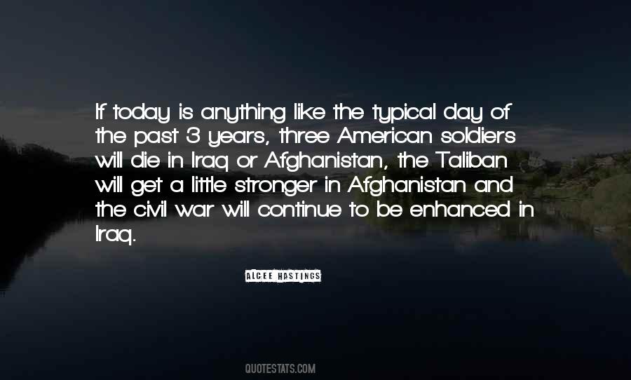 Quotes About Afghanistan Today #1611038