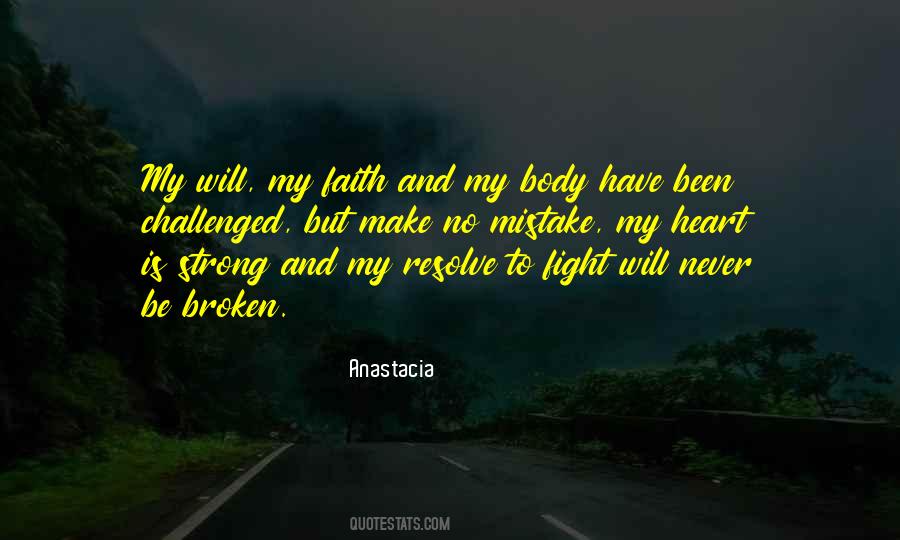 My Faith Is Strong Quotes #859259