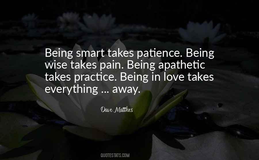 Patience Wise Quotes #1287448