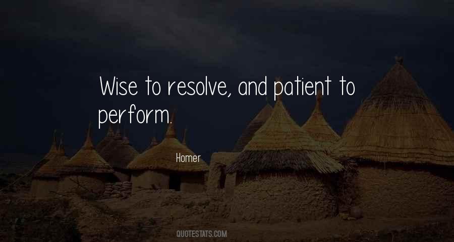 Patience Wise Quotes #1785138