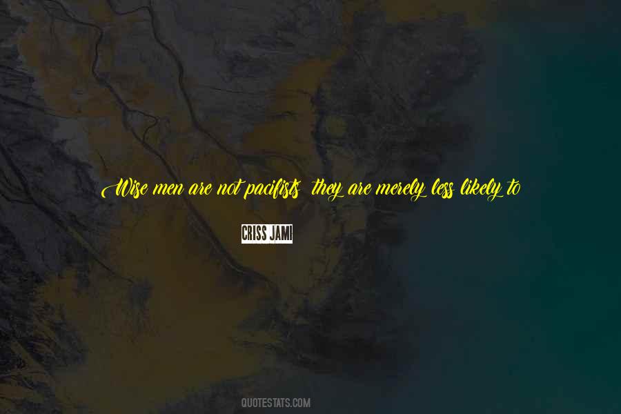 Patience Wise Quotes #63959