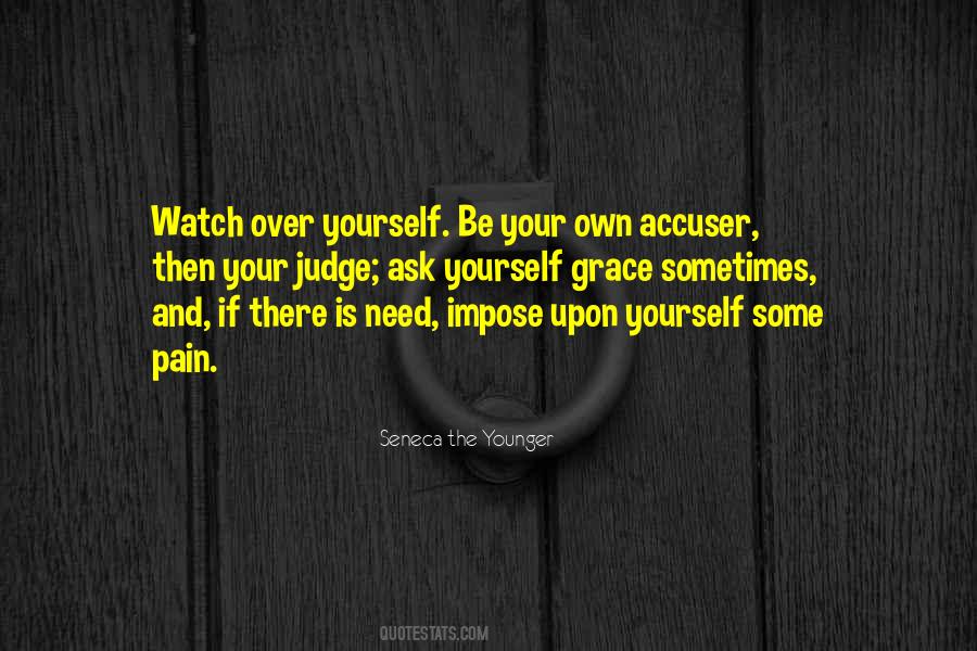 Judge Yourself Quotes #201098