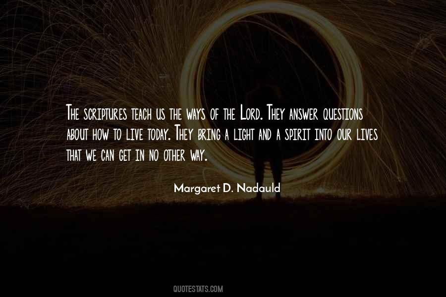 Light Of Our Lives Quotes #668816
