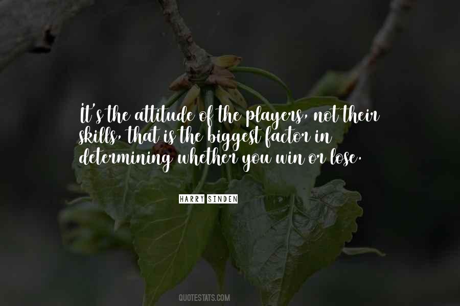 Not Whether You Win Or Lose Quotes #1626992