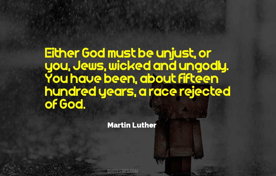 Unjust God Quotes #1246065