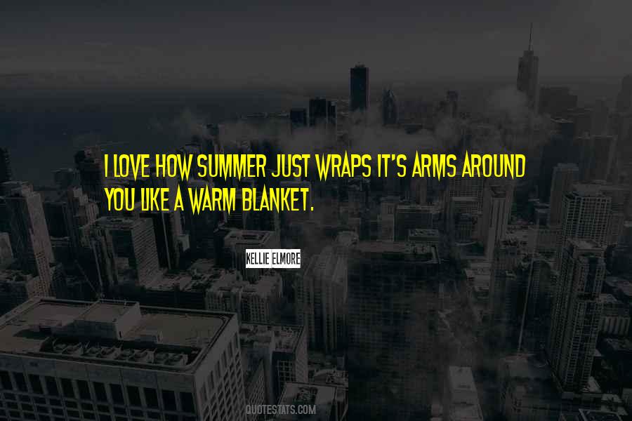 Quotes About A Warm Blanket #454468