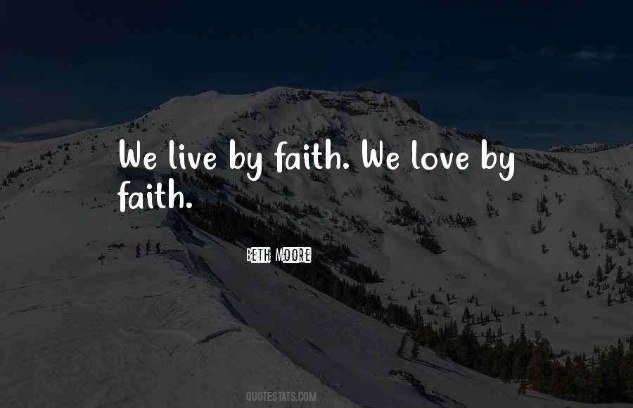 Live By Faith Quotes #589078