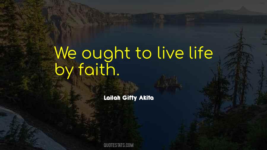 Live By Faith Quotes #716839