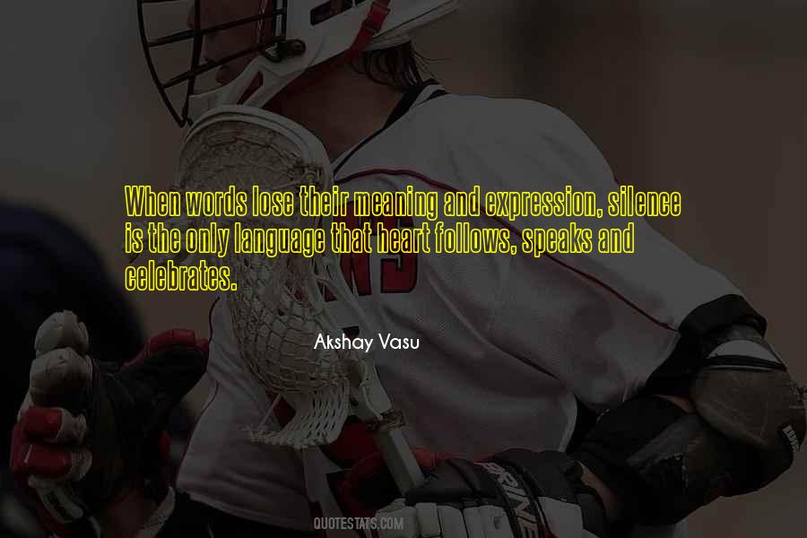 Quotes About Language And Words #10128