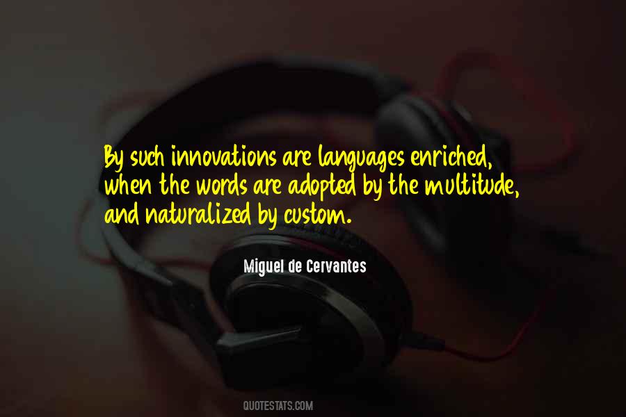 Quotes About Language And Words #1301708