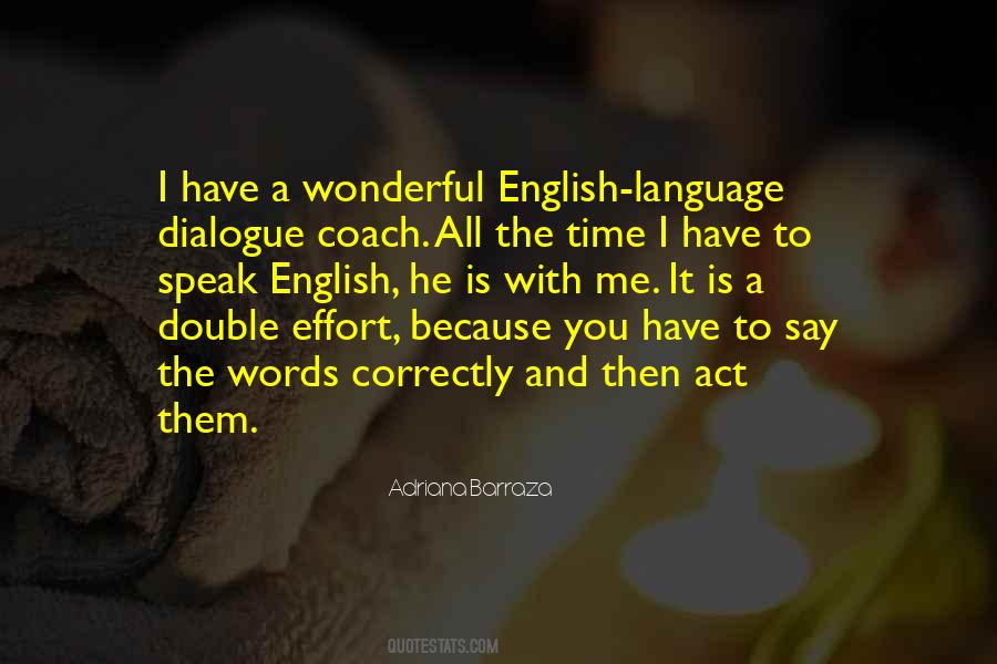 Quotes About Language And Words #1442206
