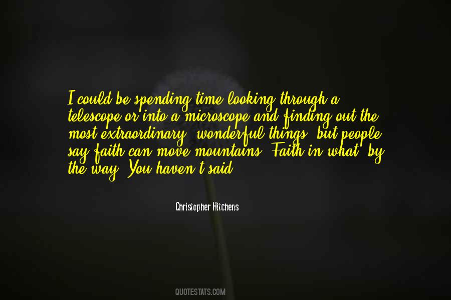 Time Has A Wonderful Way Quotes #409763