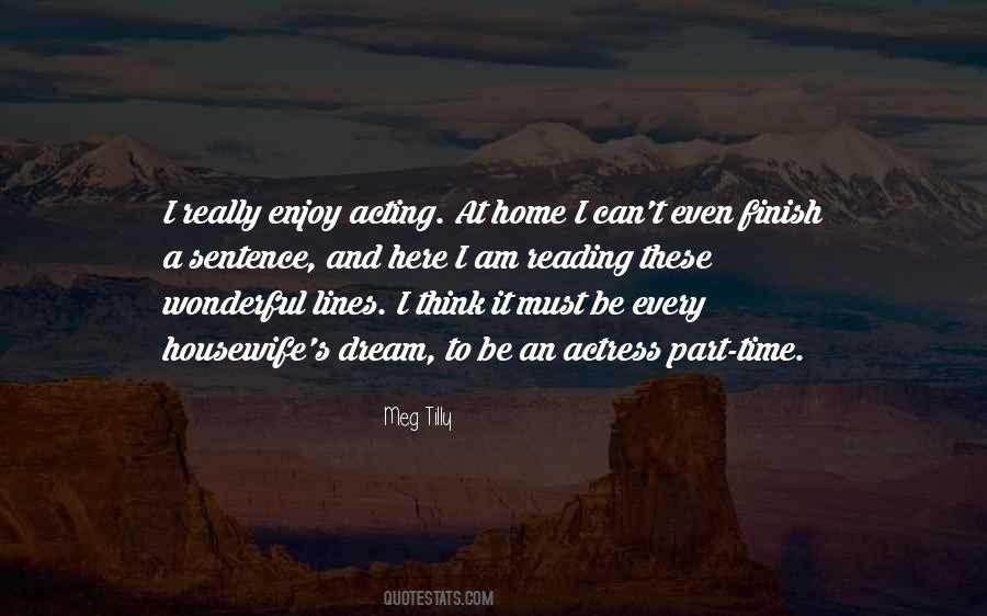 Time Has A Wonderful Way Quotes #41600
