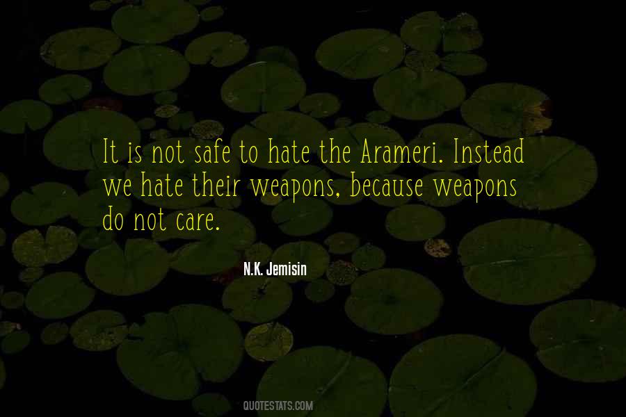We Care Because Quotes #1366948