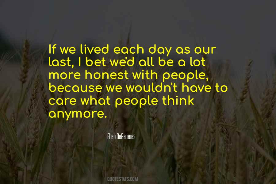 We Care Because Quotes #1470518