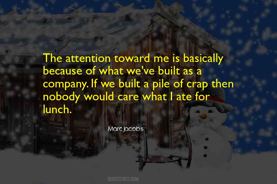We Care Because Quotes #1644704