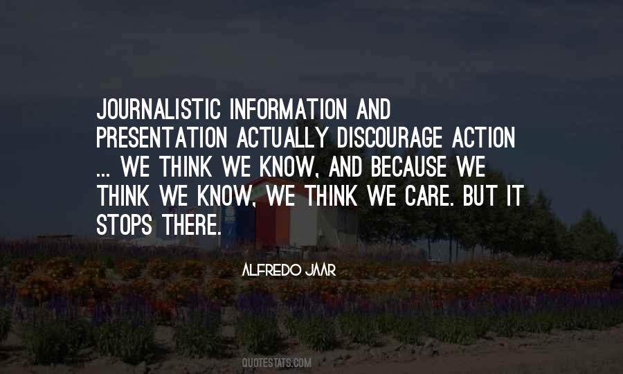 We Care Because Quotes #536121